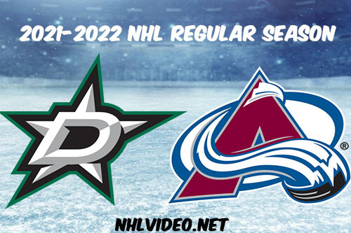 Dallas Stars vs Colorado Avalanche Full Game Replay 2022 Feb 15 NHL