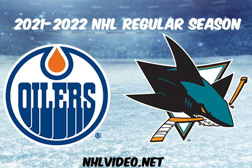 Edmonton Oilers vs San Jose Sharks Full Game Replay 2022 Feb 14 NHL