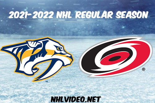 Nashville Predators vs Carolina Hurricanes Full Game Replay 2022 Feb 18 NHL