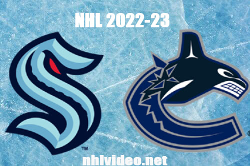Seattle Kraken vs Vancouver Canucks Full Game Replay 2022 Sep 29 NHL Preseason