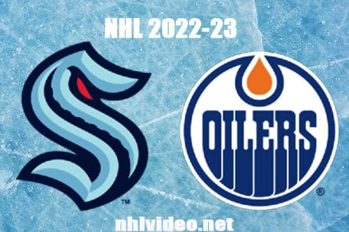Seattle Kraken vs Edmonton Oilers Full Game Replay 2022 Oct 7 NHL Preseason
