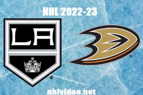 Los Angeles Kings vs Anaheim Ducks Full Game Replay 2022 Oct 4 NHL Preseason