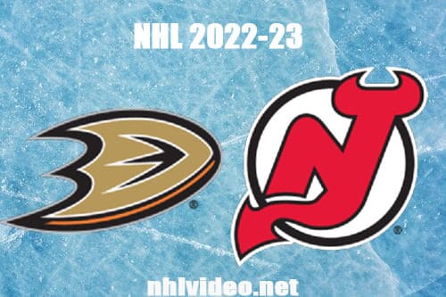 Anaheim Ducks vs New Jersey Devils Full Game Replay 2022 Oct 18 NHL Regular Season