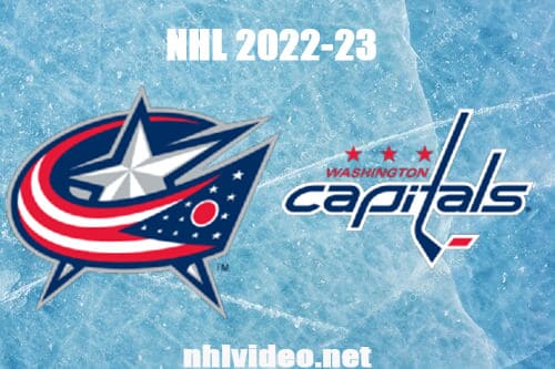Columbus Blue Jackets vs Washington Capitals Full Game Replay 2022 Oct 8 NHL Preseason