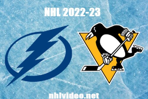 Tampa Bay Lightning vs Pittsburgh Penguins Full Game Replay 2022 Oct 15 NHL Regular Season