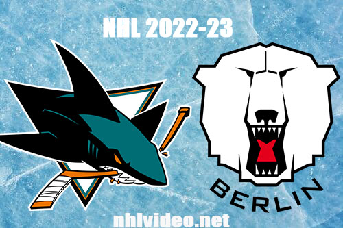 San Jose Sharks vs Eisbaren Berlin Full Game Replay 2022 Oct 4 NHL Preseason