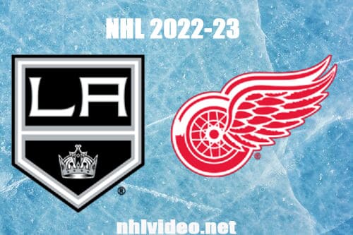 Los Angeles Kings vs Detroit Red Wings Full Game Replay 2022 Oct 17 NHL Regular Season